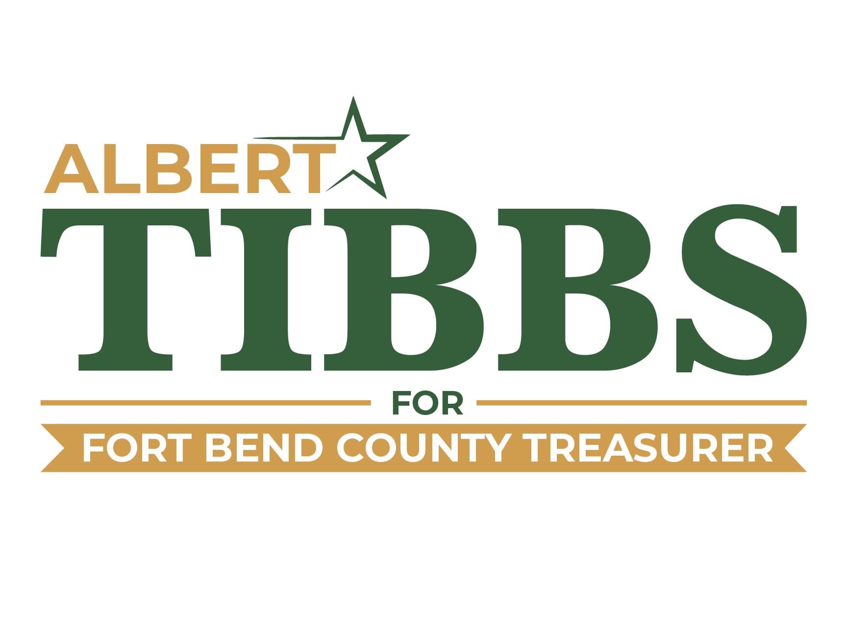 Albert Tibbs for Fort Bend County Treasurer